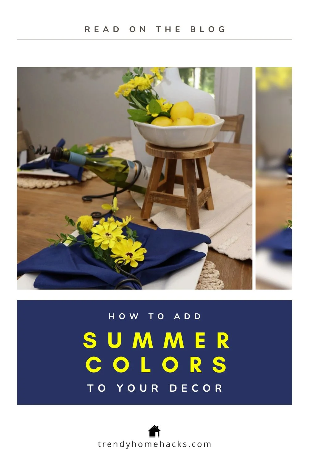 Table set with navy napkins, yellow flowers, and a centerpiece of lemons in a white bowl on a wooden stand, perfectly showcasing Summer Colors: How to Incorporate Bright Hues into Your Home Decor.