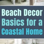 Collage of coastal home decor ideas featuring bright white interiors, natural wood furniture, woven textures, light blue accents, airy living rooms, and beach-inspired styling throughout the home.